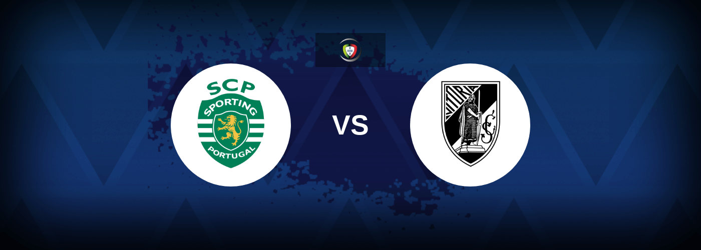 Sporting CP vs Vitoria de Guimaraes – Live Streaming