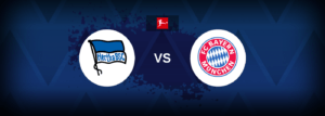 Hertha Berlin vs Bayern Munich – Live Streaming