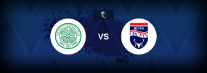 Celtic vs Ross County – Prediction, Betting Tips & Odds