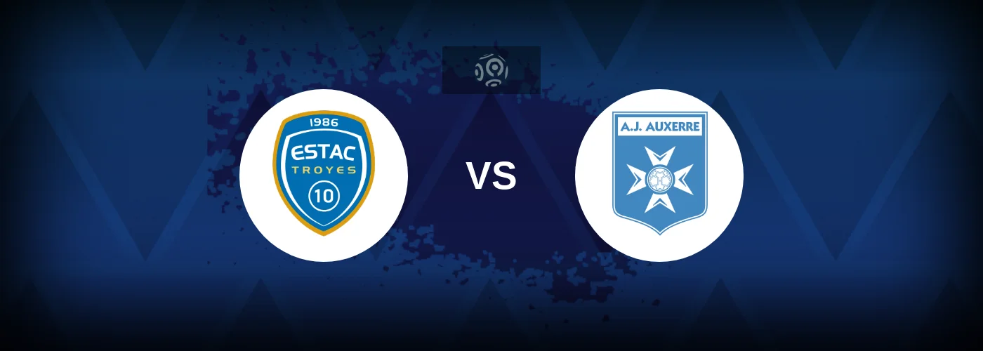 Troyes vs Auxerre – Live Streaming
