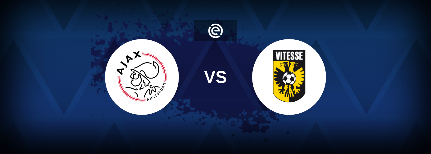 Ajax vs Vitesse – Live Streaming