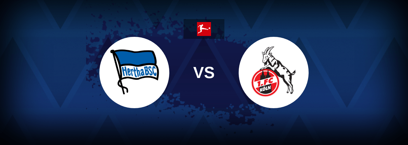 Hertha Berlin vs FC Koln – Live Streaming