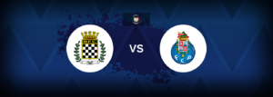 Boavista vs FC Porto – Live Streaming