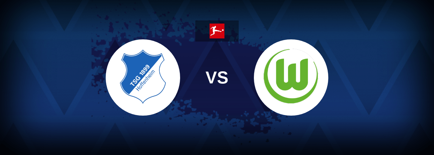 Hoffenheim vs Wolfsburg – Live Streaming
