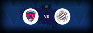 Clermont Foot vs Montpellier – Live Streaming