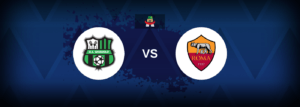 Sassuolo vs Roma – Live Streaming