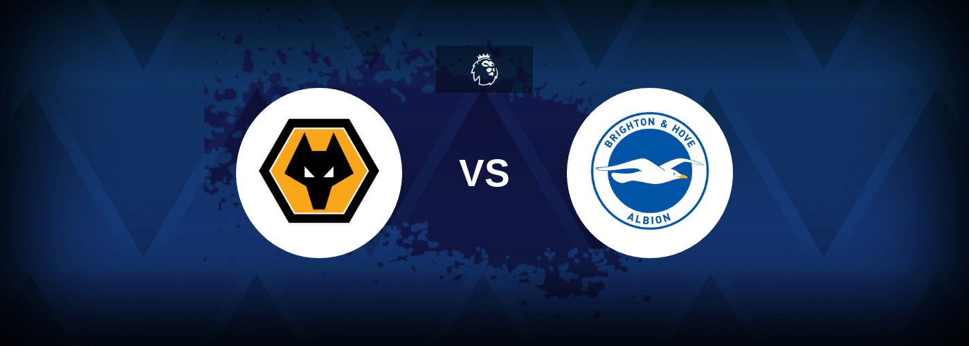 Wolves vs Brighton – Prediction, Betting Tips & Odds