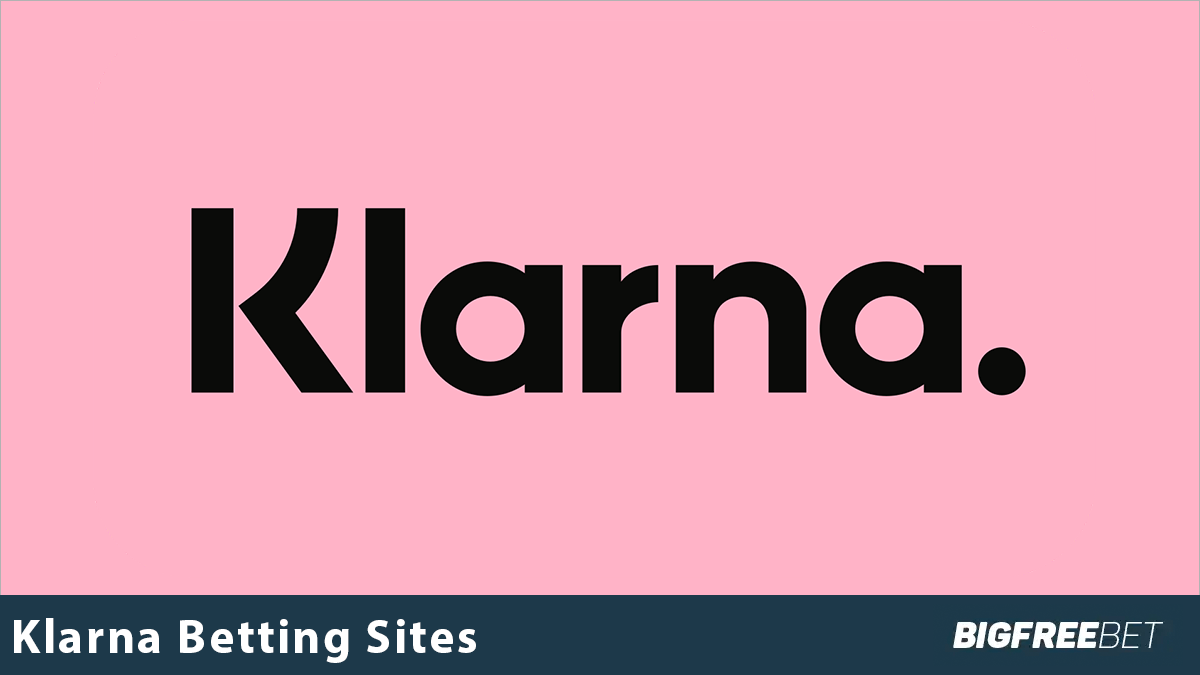 Klarna Betting Sites