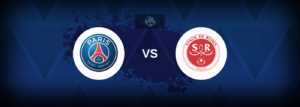 PSG vs Reims – Live Streaming