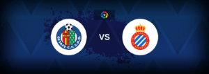Getafe vs Espanyol – Live Streaming