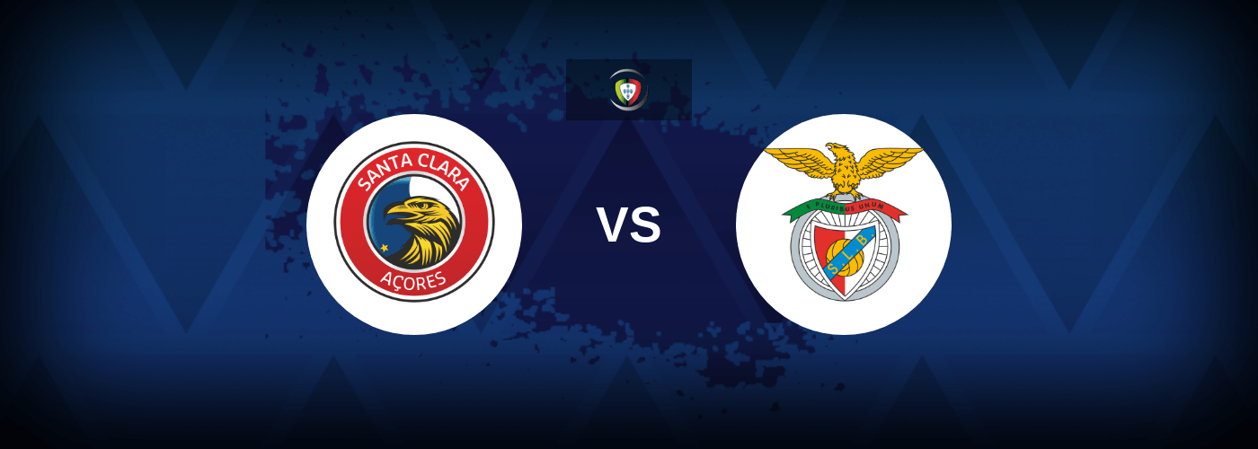 Santa Clara vs Benfica – Live Streaming