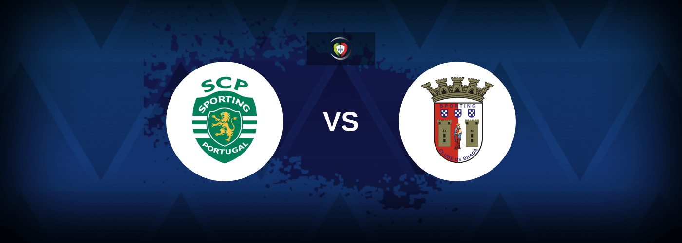 Sporting CP vs Braga – Live Streaming