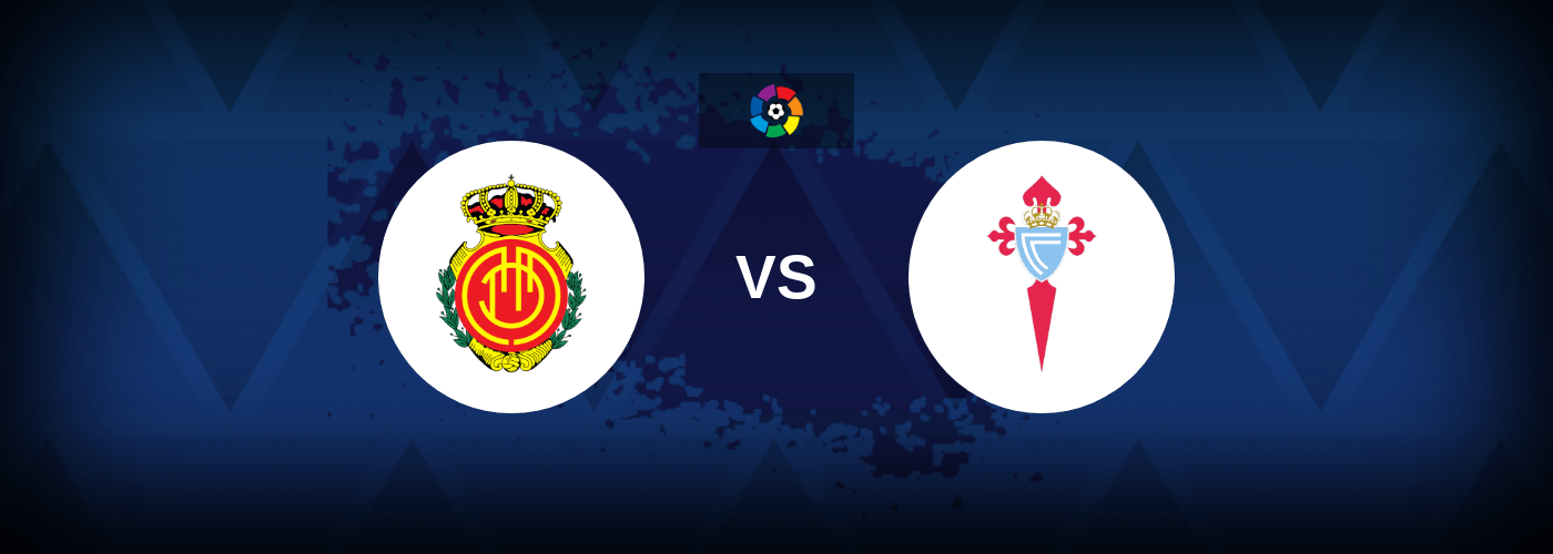 Mallorca vs Celta Vigo – Live Streaming
