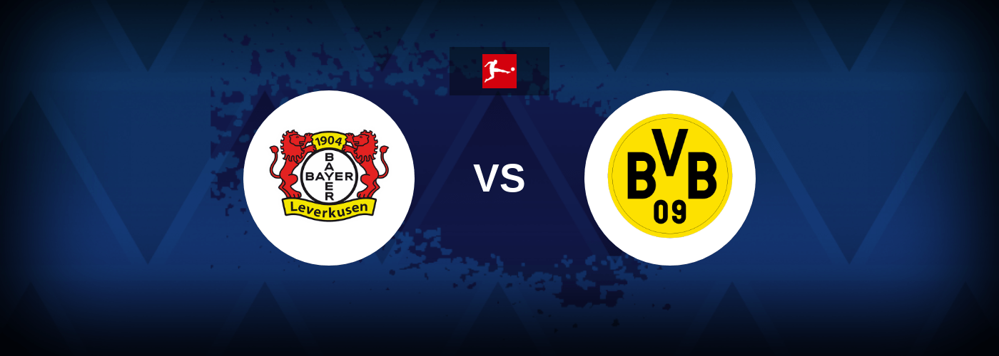Bayer Leverkusen vs Borussia Dortmund – Live Streaming