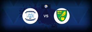 Preston vs Norwich – Prediction, Betting Tips & Odds