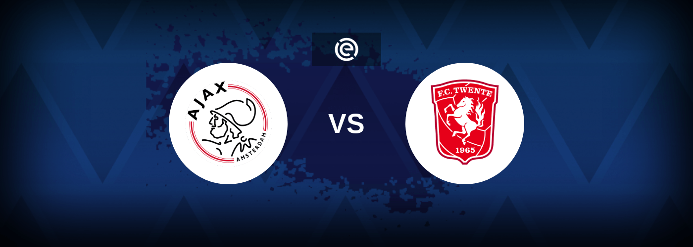 Ajax vs Twente – Live Streaming