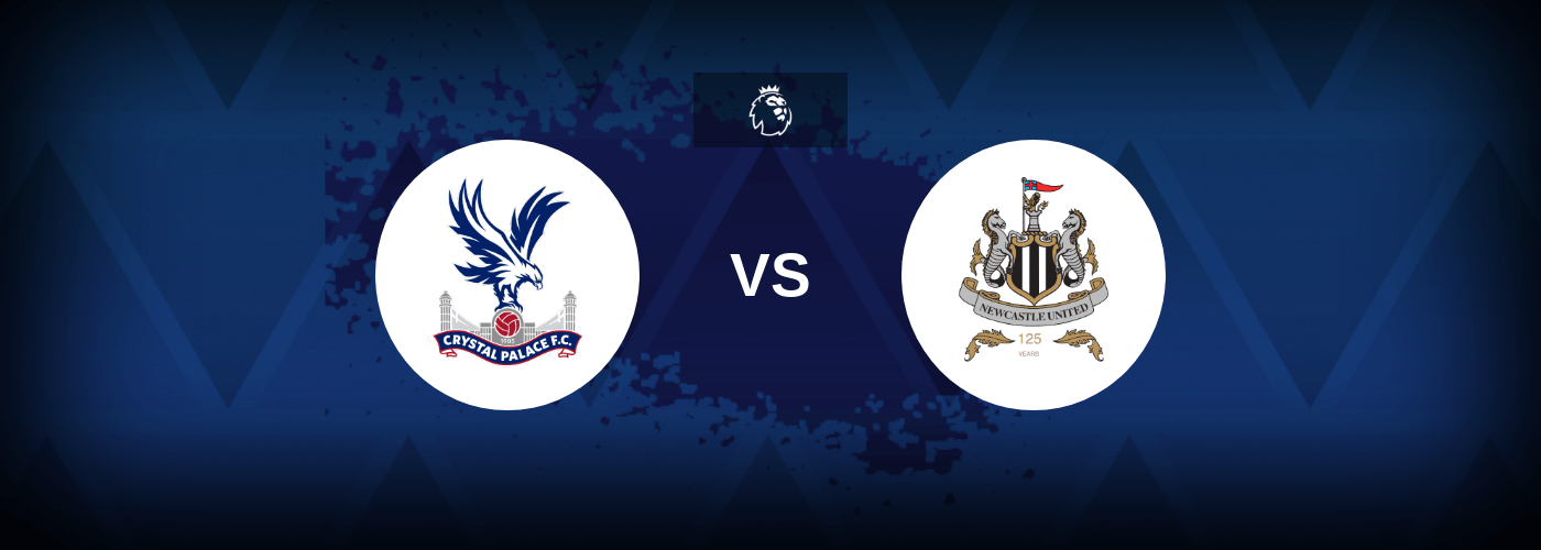 Crystal Palace vs Newcastle United – Prediction, Betting Tips & Odds