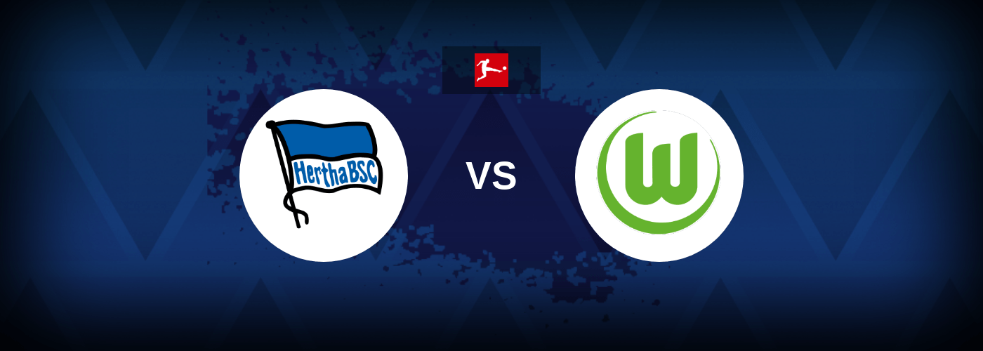 Hertha Berlin vs Wolfsburg – Live Streaming