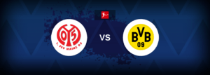 Mainz 05 vs Borussia Dortmund – Live Streaming