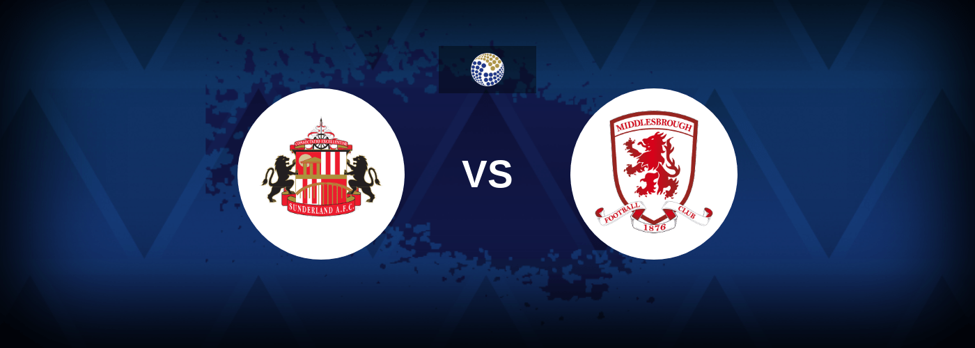 Sunderland vs Middlesbrough – Prediction, Betting Tips & Odds