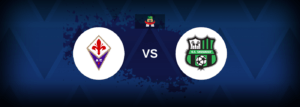 Fiorentina vs Sassuolo – Live Streaming
