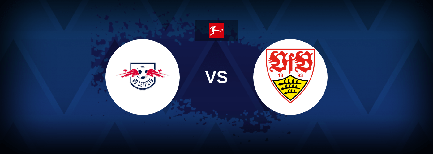 RB Leipzig vs VfB Stuttgart – Live Streaming