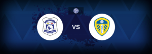 Cardiff vs Leeds – Live Streaming