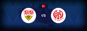 VfB Stuttgart vs Mainz 05 – Live Streaming