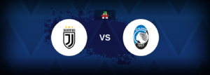 Juventus vs Atalanta – Live Streaming