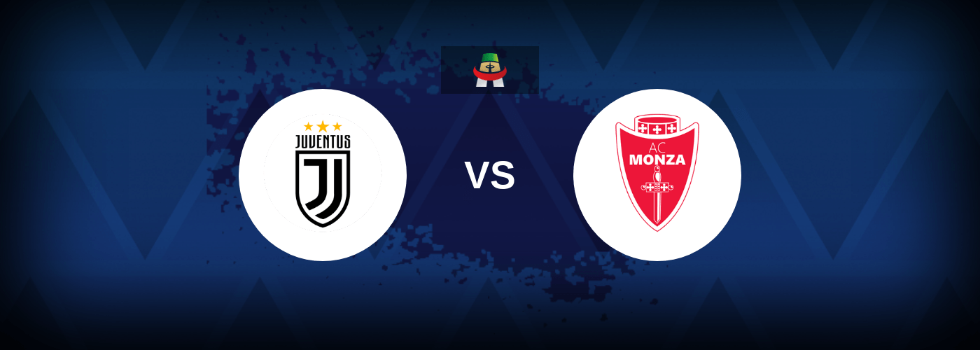 Juventus vs Monza – Live Streaming