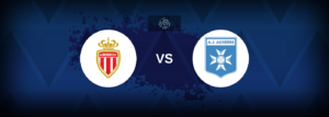 Monaco vs Auxerre – Live Streaming