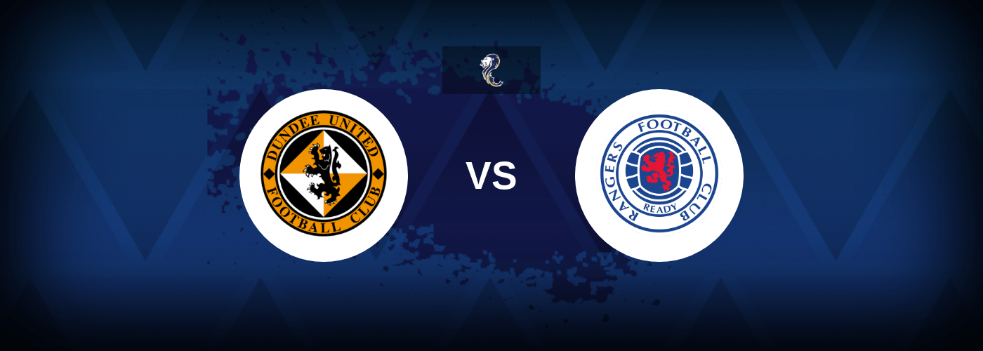 Dundee United vs Rangers – Prediction, Betting Tips & Odds