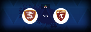 Salernitana vs Torino – Live Streaming