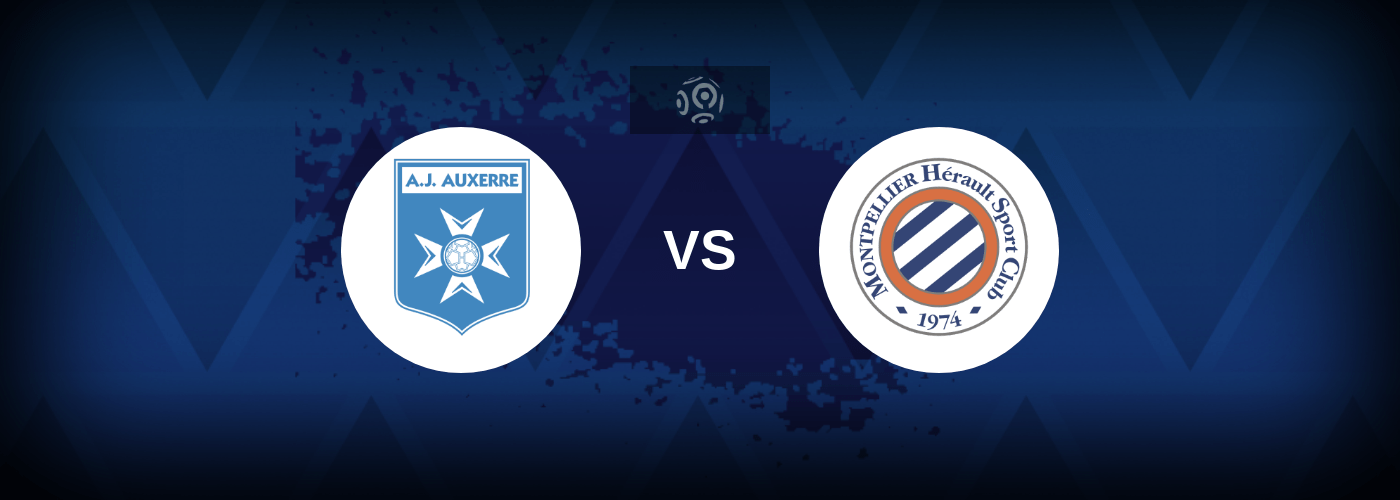Auxerre vs Montpellier – Live Streaming