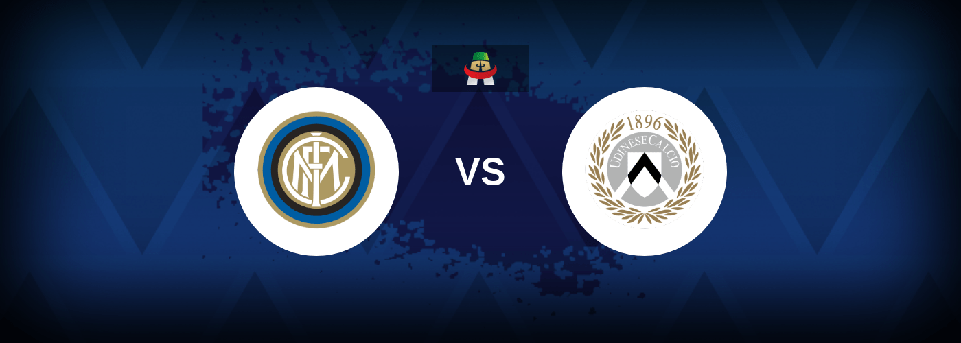 Inter vs Udinese – Live Streaming