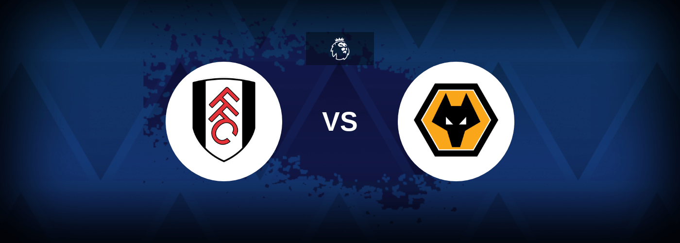 William Hill Special Odds: Fulham To Score vs Wolves Boosted To EVS