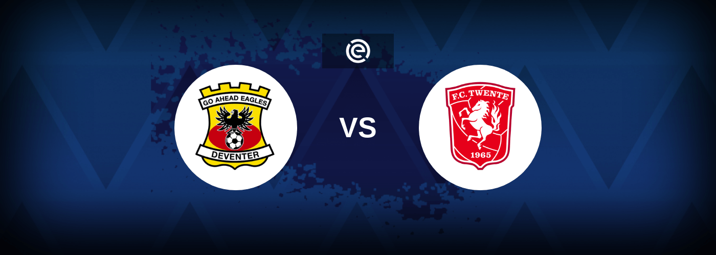 Go Ahead Eagles vs Twente – Live Streaming