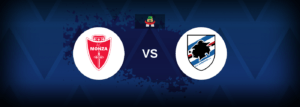 Monza vs Sampdoria – Live Streaming