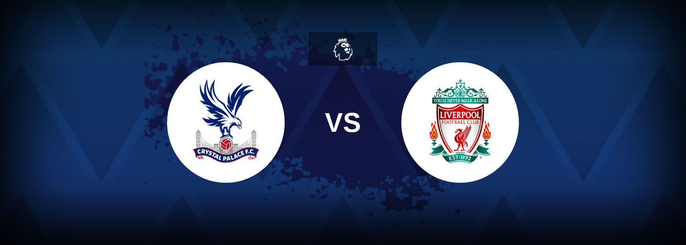 Crystal Palace vs Liverpool – Prediction, Betting Tips & Odds