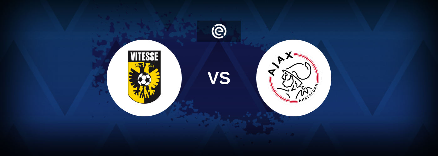 Vitesse vs Ajax – Live Streaming