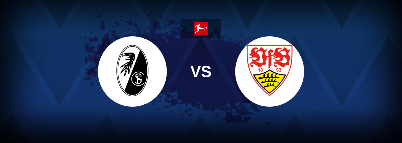 Freiburg vs VfB Stuttgart – Live Streaming