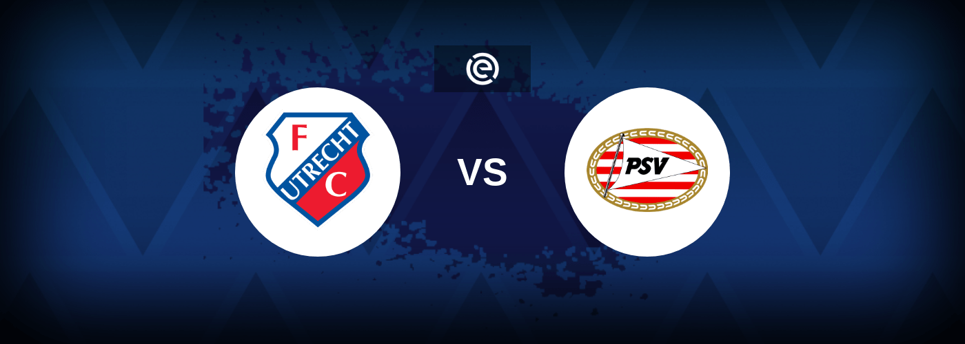 FC Utrecht vs PSV Eindhoven – Live Streaming