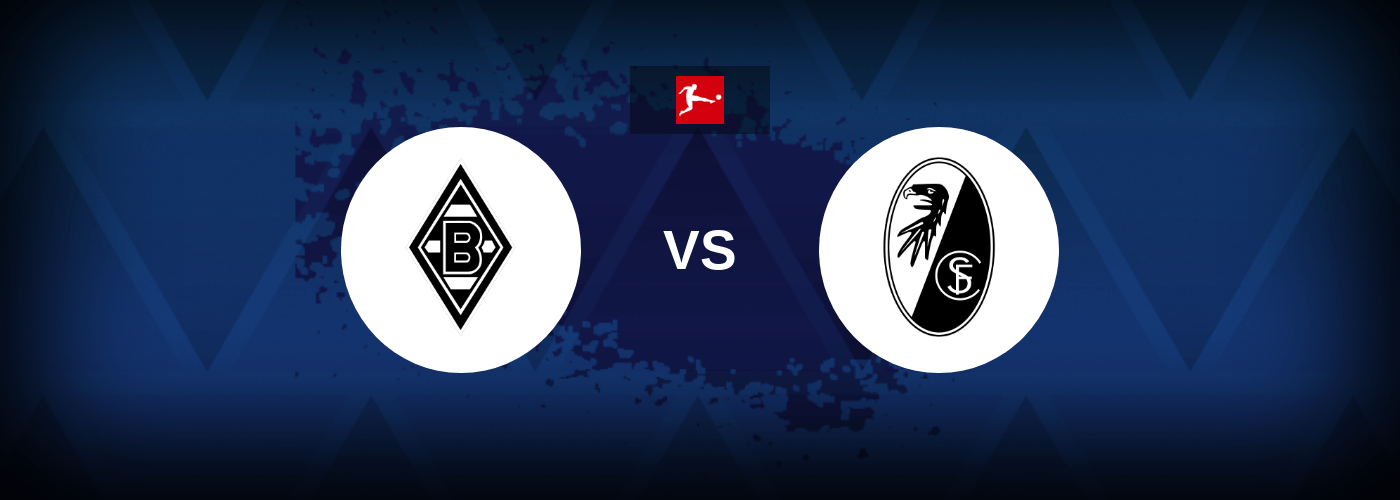Borussia Monchengladbach vs Freiburg – Live Streaming