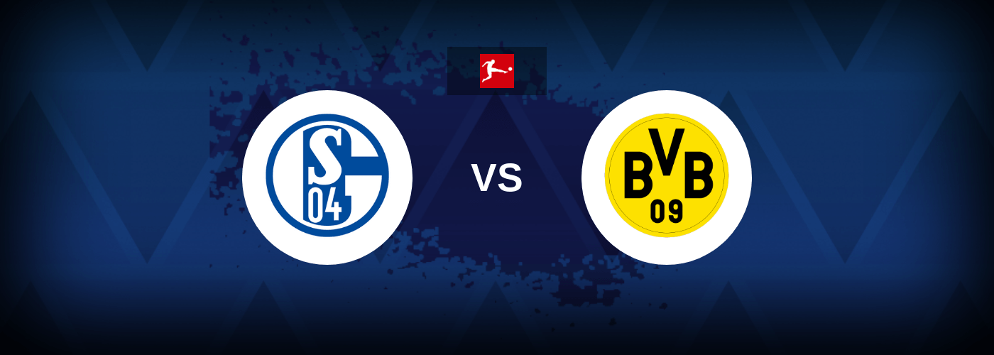 Schalke 04 vs Borussia Dortmund – Live Streaming