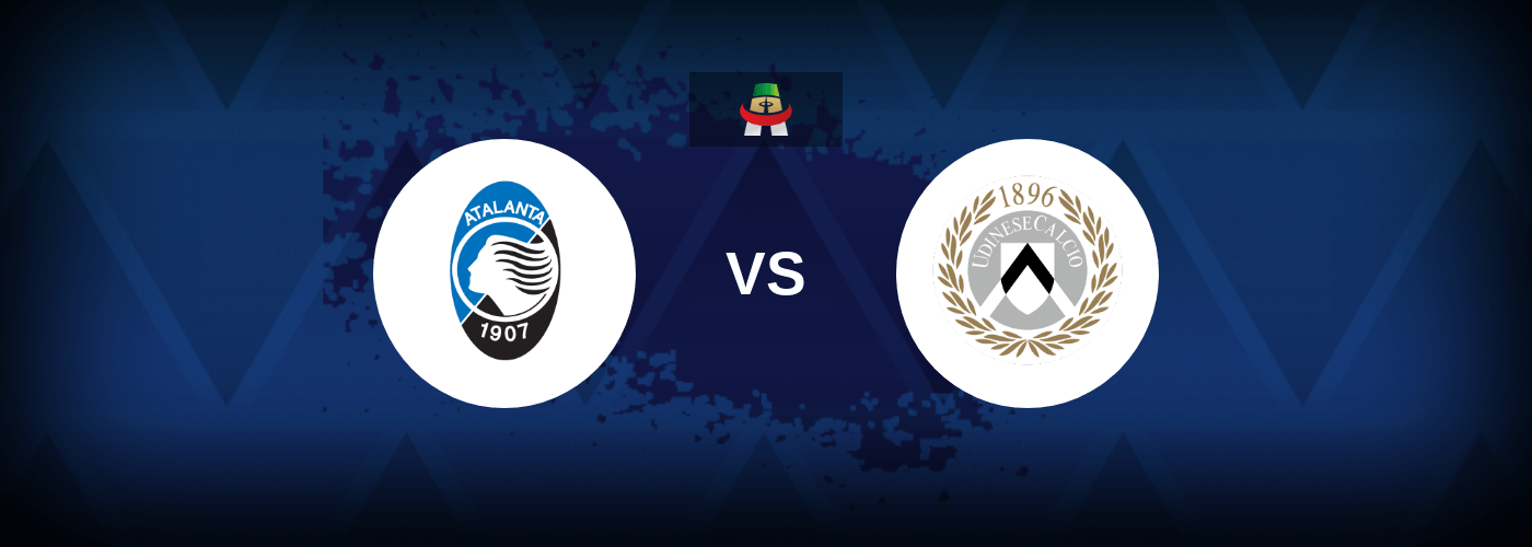 Atalanta vs Udinese – Live Streaming