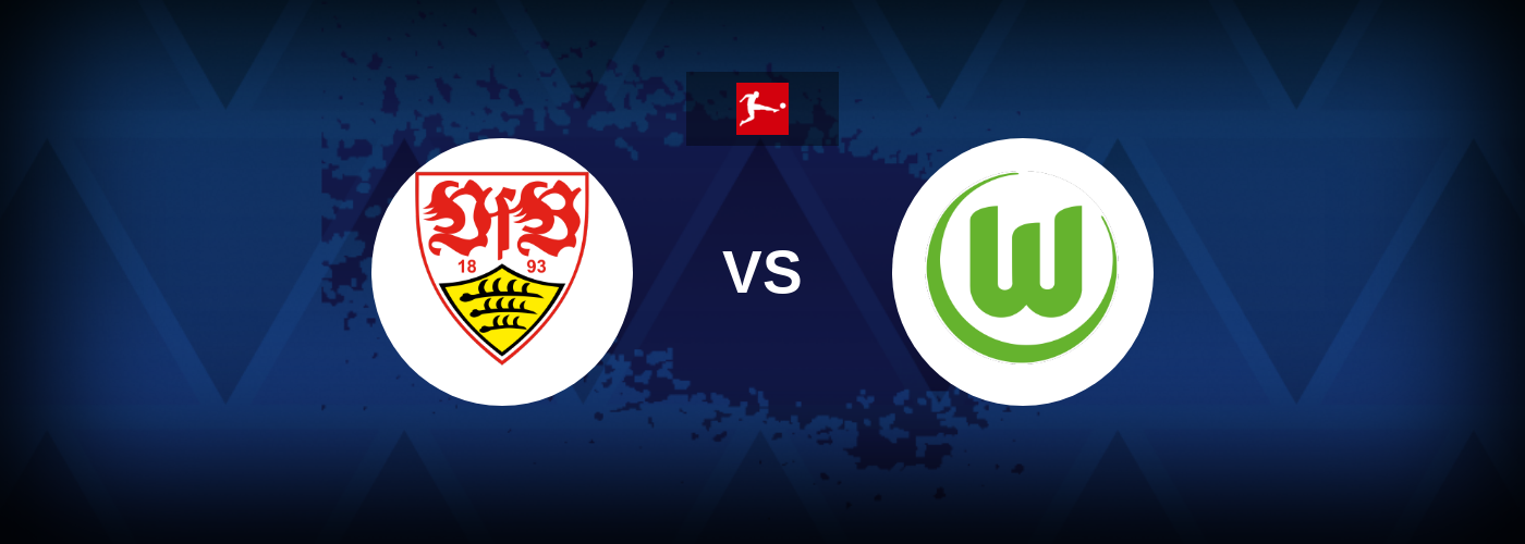VfB Stuttgart vs Wolfsburg – Live Streaming