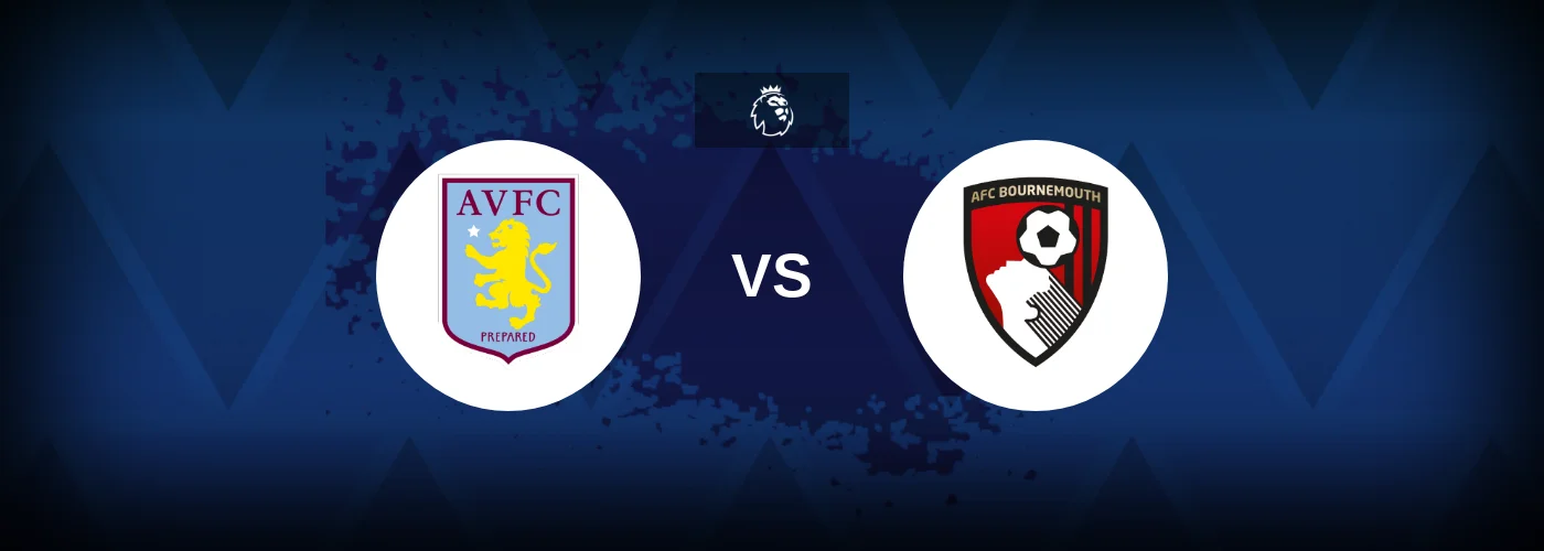 Aston Villa vs Bournemouth – Prediction