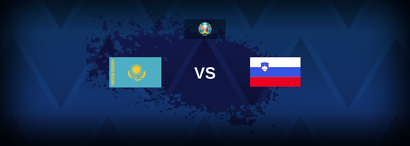 Kazakhstan vs Slovenia – Prediction, Tips & Free Bets
