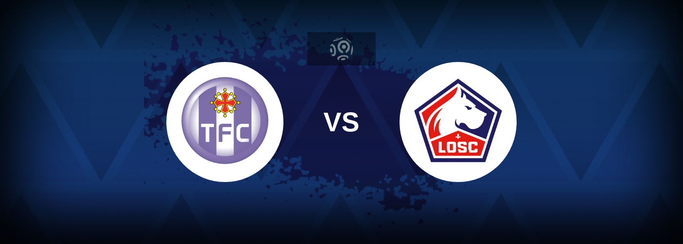 Toulouse vs Lille – Live Streaming
