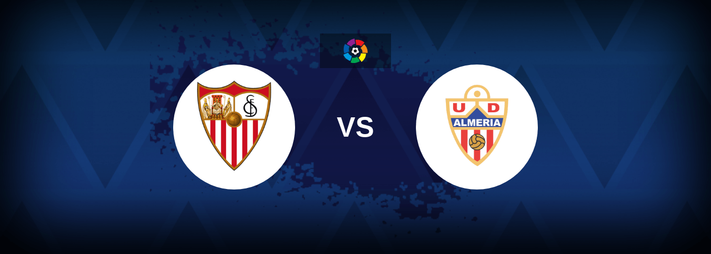 Sevilla vs Almeria – Live Streaming